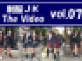 制服ＪＫ The Video vol.07